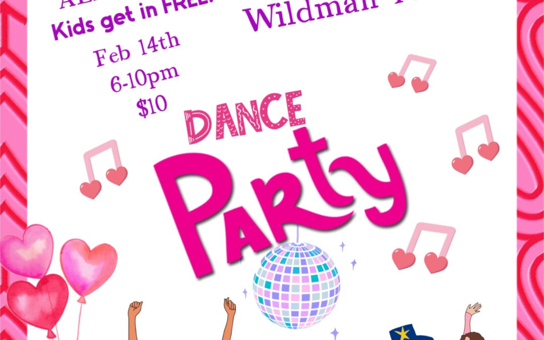 All Ages Valentines Dance Party