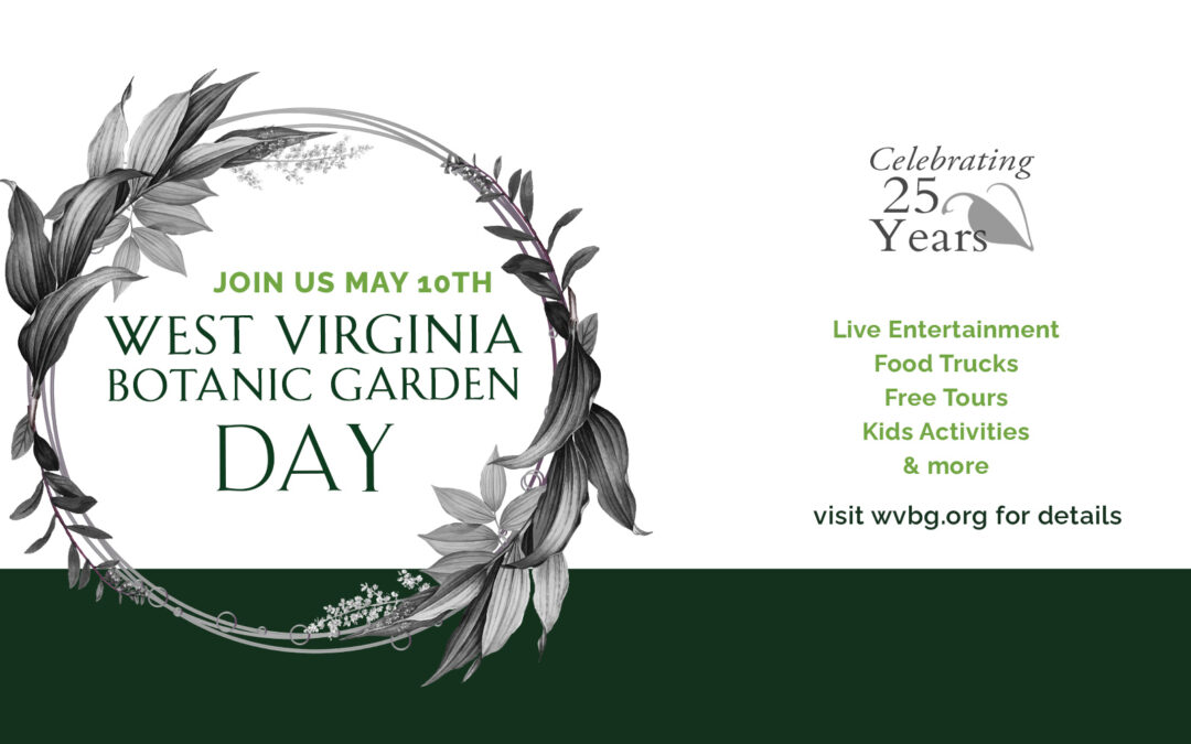 West Virginia Botanic Garden Day