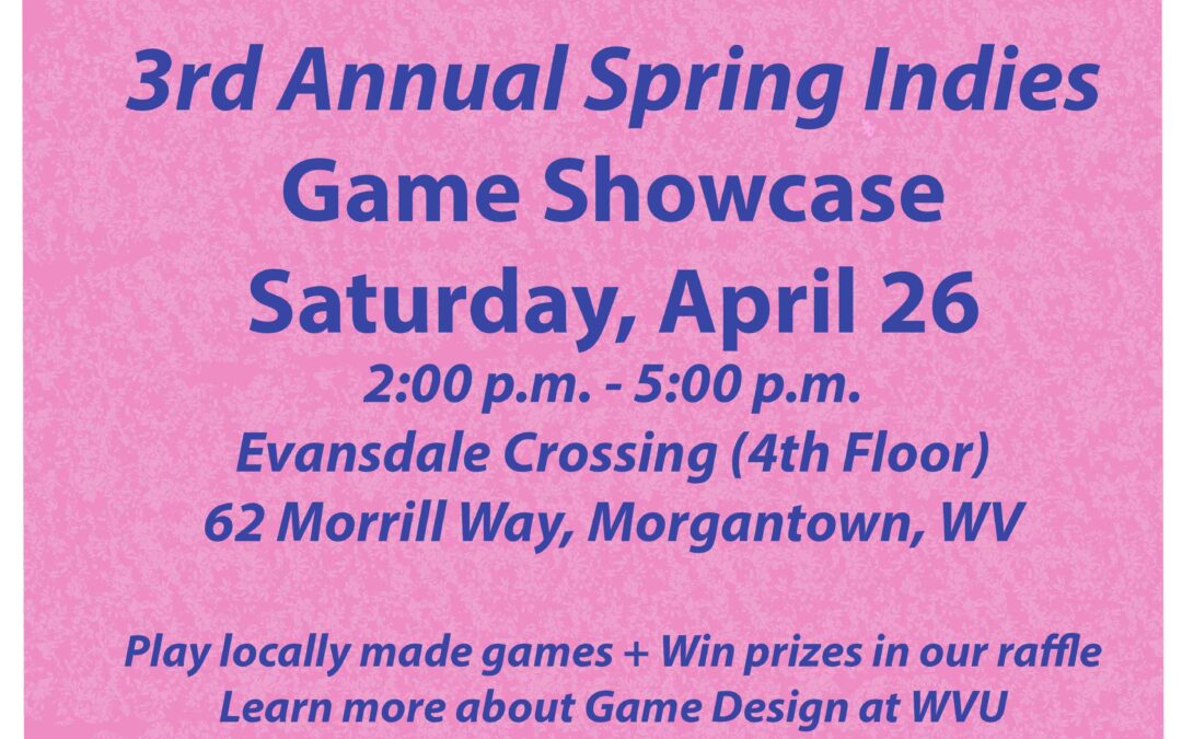 3rd Annual Regional Spring Indie Showcase