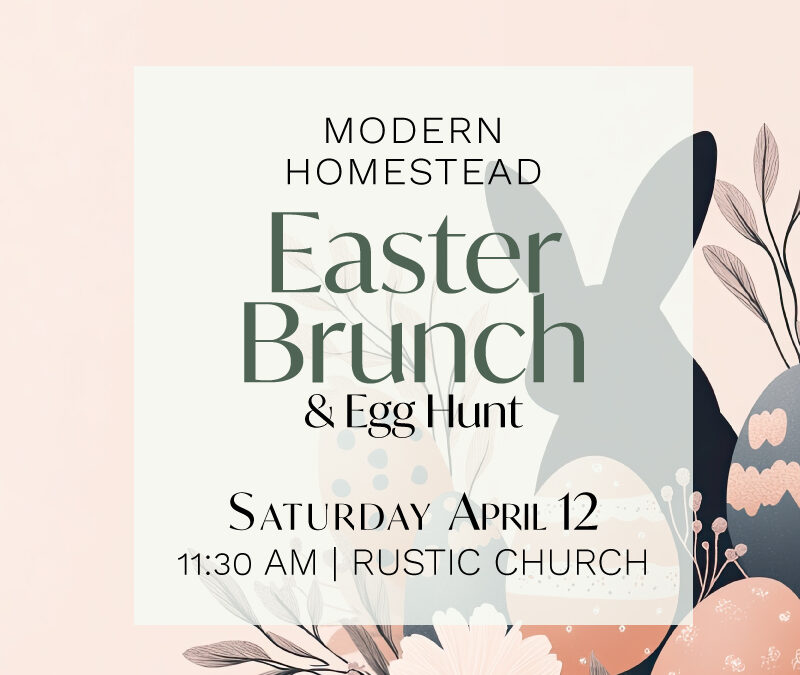 2025 Easter Brunch at The Rustic Church