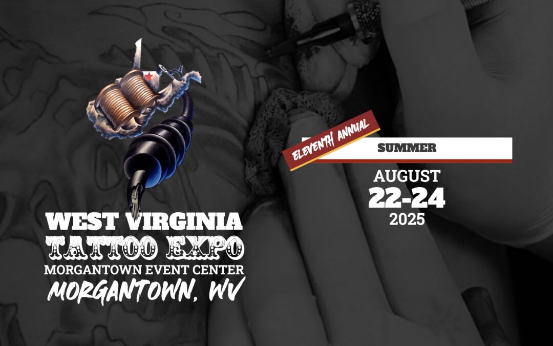 11th Annual WV Tattoo Expo